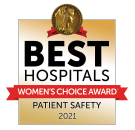 Best Hospitals Women's Choice Award Patient Safety 2021