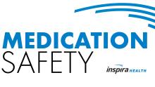 World Patient Safety Day 2022- Medication Safety - Inspira Health