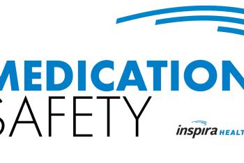World Patient Safety Day 2022- Medication Safety - Inspira Health